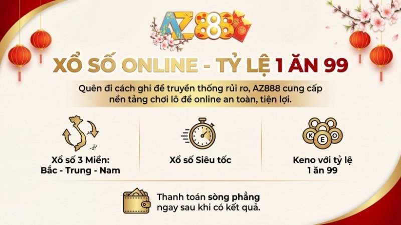 AZ888 Xổ số online Tỷ lệ 1 ăn 99